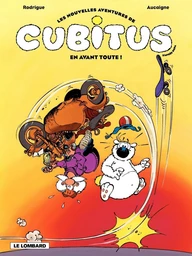 Cubitus (Nouv.Aventures) - Tome 1 - En avant toute !