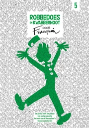 Robbedoes en Kwabbernoot door Franquin 5