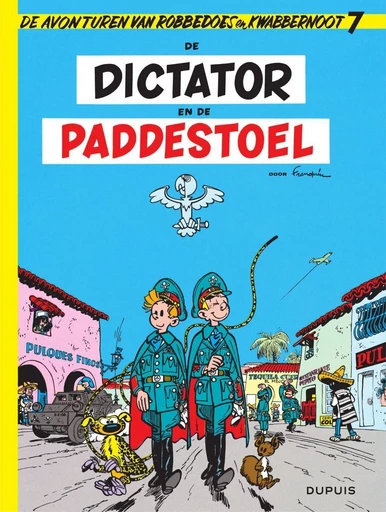 De dictator en de paddestoel - André Franquin - Standaard Uitgeverij