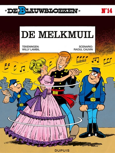 De melkmuil - Raoul Cauvin - Standaard Uitgeverij