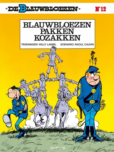 Blauwbloezen pakken kozakken - Raoul Cauvin - Standaard Uitgeverij