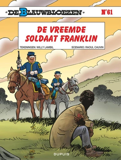 De vreemde soldaat Franklin - Raoul Cauvin - Standaard Uitgeverij