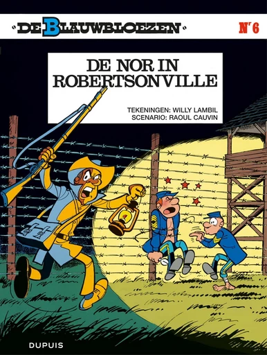 De nor in Robertsonville - Raoul Cauvin - Standaard Uitgeverij