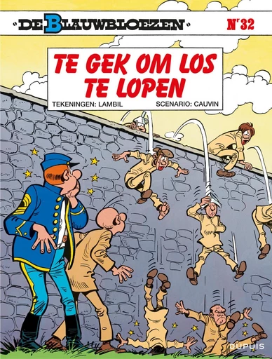 Te gek om los te lopen - Raoul Cauvin - Standaard Uitgeverij