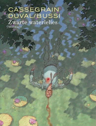 Zwarte waterlelies - Michel Bussi, Frédéric Duval - Standaard Uitgeverij