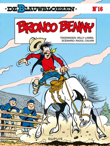 Bronco benny - Raoul Cauvin - Standaard Uitgeverij