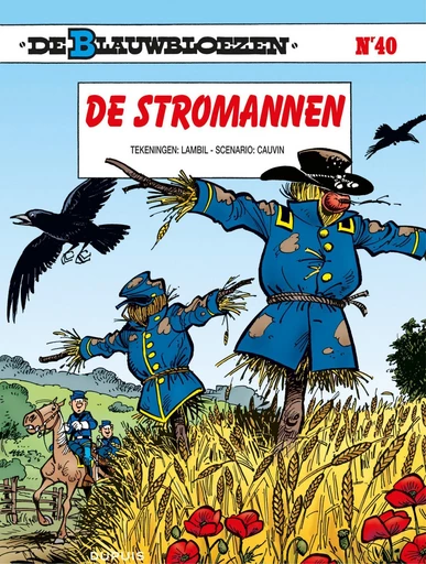 De stromannen - Raoul Cauvin - Standaard Uitgeverij