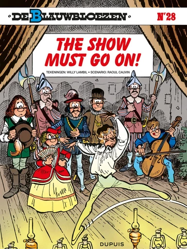 The show must go on! - Raoul Cauvin - Standaard Uitgeverij