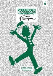 Robbedoes en Kwabbernoot door Franquin 6