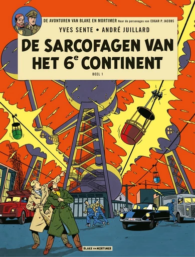 De Sarcofagen van het 6e continent deel 1 - Yves Sente - Standaard Uitgeverij