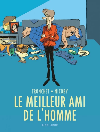 Le meilleur ami de l'homme -  Tronchet - Dupuis