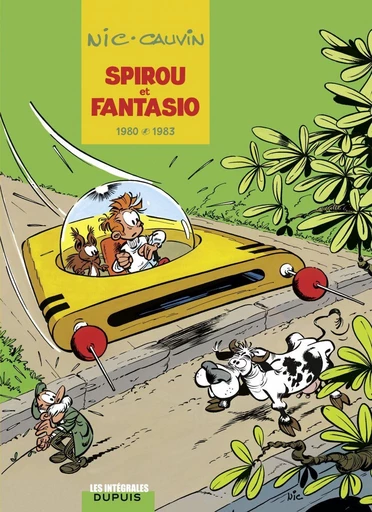 Spirou et Fantasio - L'intégrale - Tome 12 - 1980-1983 - Raoul Cauvin - Dupuis