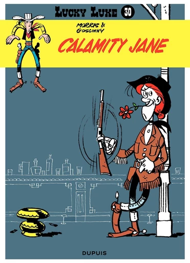 Lucky Luke - Tome 30 - Calamity Jane - René Goscinny - Dupuis