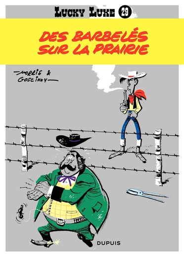 Lucky Luke - Tome 29 - Des barbelés sur la prairie - René Goscinny - Dupuis