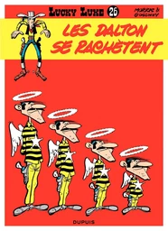 Lucky Luke - Tome 26 - Les Dalton se rachètent