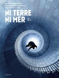 Ni Terre ni Mer - Tome 2