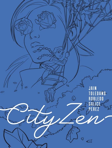 CityZen -  Jain, Damien Perez, Léa Galice - Dupuis