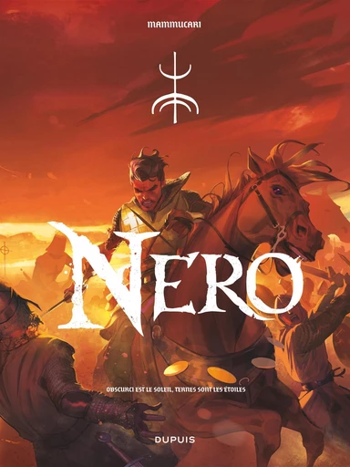 Nero - Tome 1 - Obscurci est le soleil, ternes sont les étoiles - Emiliano Mammucari, Matteo Mammucari - Dupuis