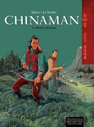 Chinaman -  tome 2 - À armes égales