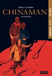 Chinaman -  tome 8 - Les pendus