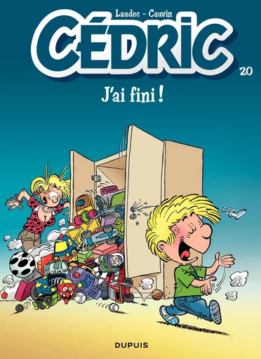 Cédric - Tome 20 - J'ai fini ! - Raoul Cauvin - Dupuis