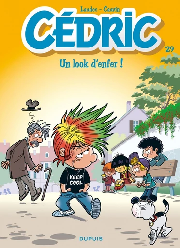 Cédric - Tome 29 - Un look d'enfer ! - Raoul Cauvin - Dupuis