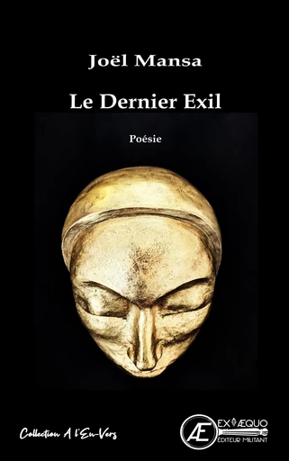 Le dernier exil - Joel Mansa - Ex Aequo