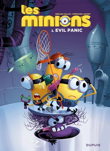 Les Minions - Tome 2 - Evil panic -  Lapuss' - Dupuis