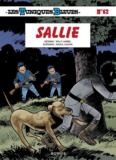 Les Tuniques Bleues - Tome 62 - Sallie - Raoul Cauvin - Dupuis