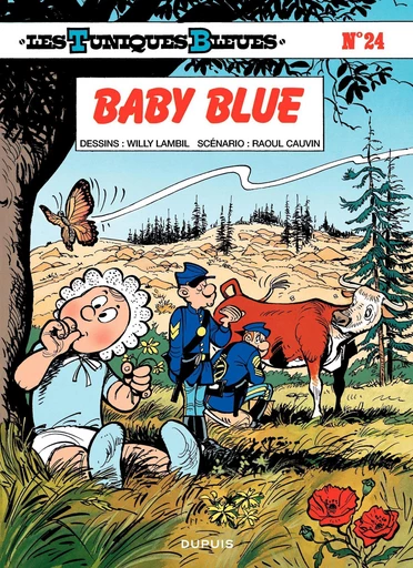 Les Tuniques Bleues - Tome 24 - Baby Blue - Raoul Cauvin - Dupuis