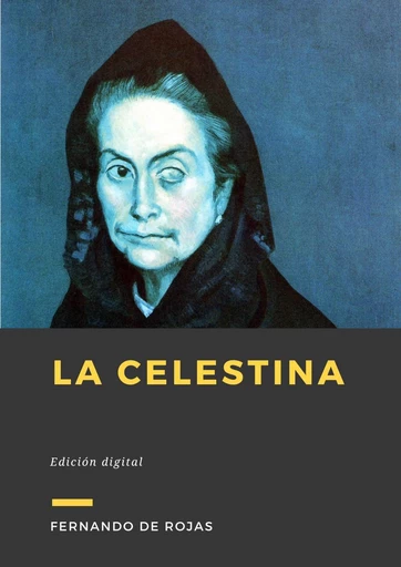 La Celestina - Fernando De Rojas - Librofilio