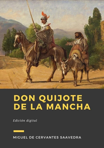 Don Quijote de la Mancha - Miguel de Cervantes Saavedra - Librofilio