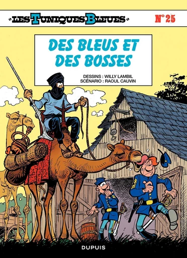 Les Tuniques Bleues - Tome 25 - Des Bleus et des bosses - Raoul Cauvin - Dupuis