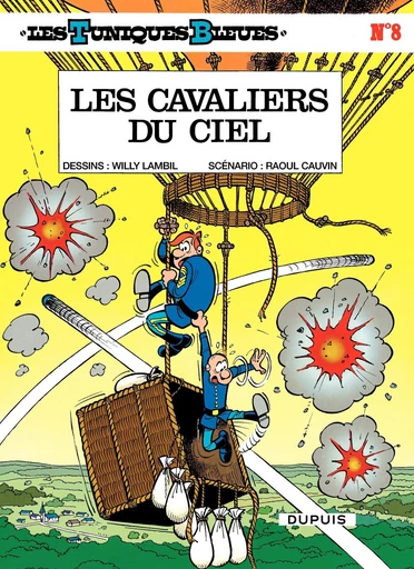 Les Tuniques Bleues - Tome 8 - Les cavaliers du ciel - Raoul Cauvin - Dupuis