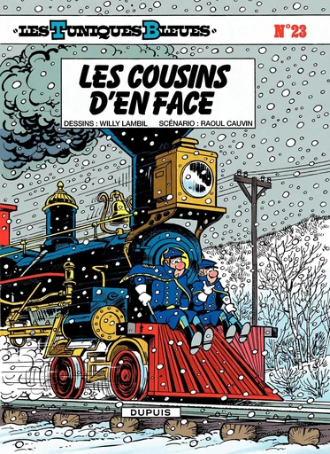 Les Tuniques Bleues - Tome 23 - Les cousins d'en face - Raoul Cauvin - Dupuis