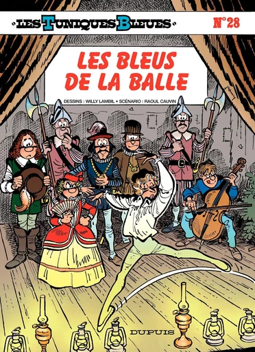 Les Tuniques Bleues - Tome 28 - Les Bleus de la balle - Raoul Cauvin - Dupuis