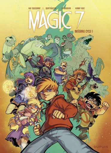 Magic 7 - L'intégrale  - tome 1 -  Kid Toussaint - Dupuis