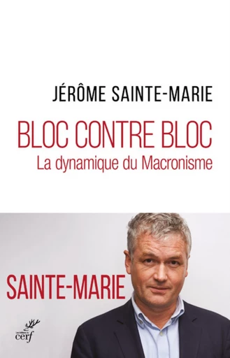 BLOC CONTRE BLOC -  SAINTE-MARIE JEROME - Editions du Cerf