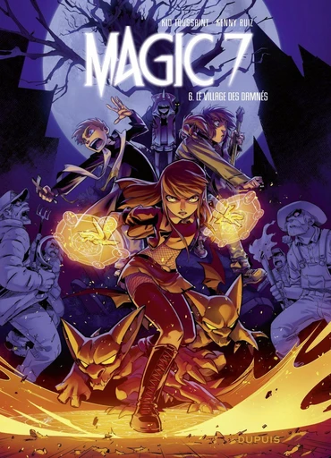 Magic 7 - Tome 6 - Le village des damnés -  Kid Toussaint - Dupuis