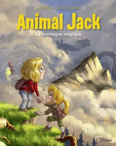 Animal Jack - Tome 2 - La montagne magique -  Kid Toussaint - Dupuis