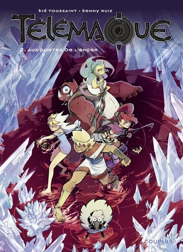 Télémaque - tome 2 - Aux portes de l'enfer -  Kid Toussaint - Dupuis