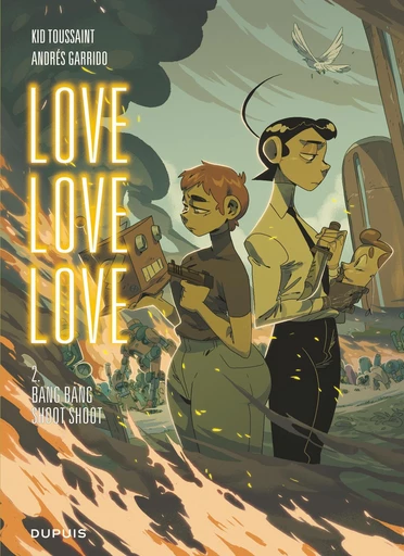 Love love love - Tome 2 - Bang bang shoot shoot -  Kid Toussaint - Dupuis