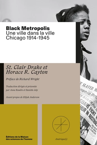 Black Metropolis - Clair St. Drake, Horace R. Cayton - Éditions de la Maison des sciences de l’homme