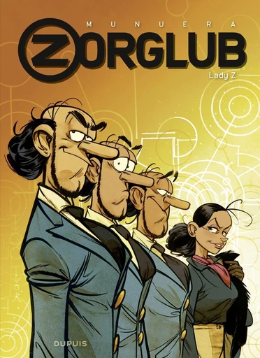 Zorglub - Tome 3 - Lady Z - Jose Luis Munuera - Dupuis