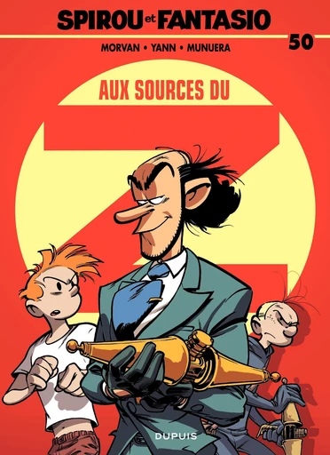 Spirou et Fantasio - Tome 50 - Aux sources du Z - Yann Le Pennetier,  Yann, Jean-David Morvan - Dupuis