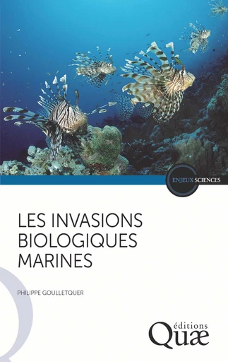 Les invasions biologiques marines - Philippe Goulletquer - Quae