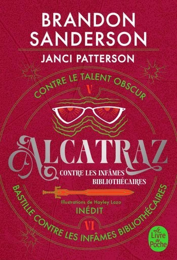 Alcatraz contre les infâmes Bibliothécaires, Volume 3 - Brandon Sanderson - Le Livre de Poche