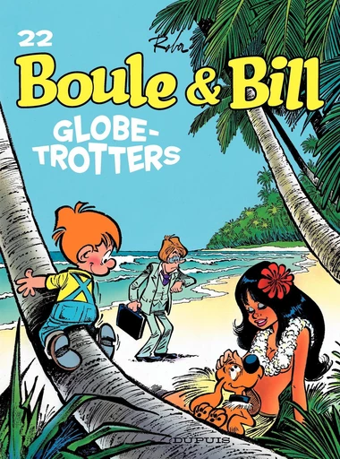 Boule et Bill - Tome 22 - Globe-Trotters - Jean Roba - Dupuis