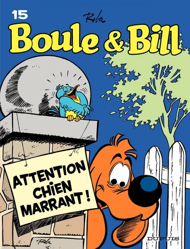 Boule et Bill - Tome 15 - Attention, chien marrant ! - Jean Roba - Dupuis