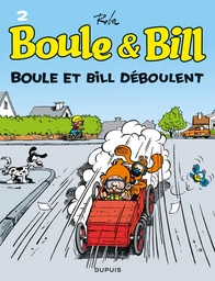 Boule et Bill - Tome 2 - Boule et Bill déboulent